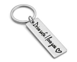 Zilverkleurige tekst sleutelhanger metaal sleutelhanger dames en heren met rechthoekige hanger en tekst Drive safe I love you, gegraveerde keychain voor autosleutel, sleutels en tas